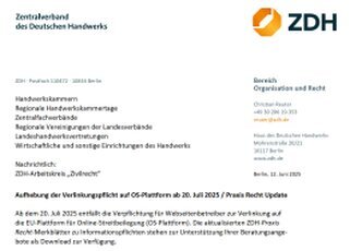 Aufhebung der Verlinkungspflicht auf OS-Plattform ab 20. Juli 2025 / Praxis Recht Update  Ab dem 20. Juli 2025 entfällt die Verpflichtung für Webseitenbetreiber zur Verlinkung auf die EU-Plattform für Online-Streitbeilegung (OS-Plattform). Die aktualisierten ZDH-Praxis Recht-Merkblätter zu Informationspflichten stehen zur Unterstützung Ihrer Beratungsangebote als Download zur Verfügung.  Sehr geehrte Damen und Herren, sofern Handwerksbetriebe Online-Verträge über Waren oder Dienstleistungen mit Verbrauchern schließen, muss bisher gemäß der EU-Verordnung Nr. 524/2013 (ODR-Verordnung)
